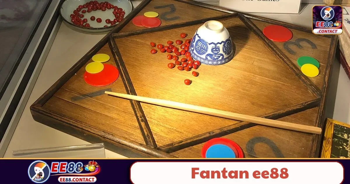 Fantan EE88: Tựa Game Dân Gian Việt Nam Với Tỷ Lệ Thưởng